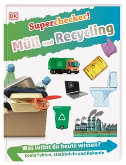 Abbildung von Ganeri | Superchecker! Müll und Recycling | 1. Auflage | 2022 | beck-shop.de