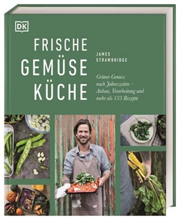 Abbildung von Strawbridge | Frische Gemüseküche | 1. Auflage | 2022 | beck-shop.de