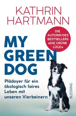 Abbildung von Hartmann | Mein grüner Hund | 1. Auflage | 2022 | beck-shop.de