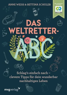 Abbildung von Weiss / Schuler | Das Weltretter-ABC | 1. Auflage | 2022 | beck-shop.de