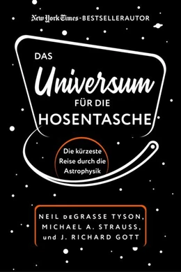 Abbildung von Tyson / Strauss | Das Universum für die Hosentasche | 1. Auflage | 2022 | beck-shop.de