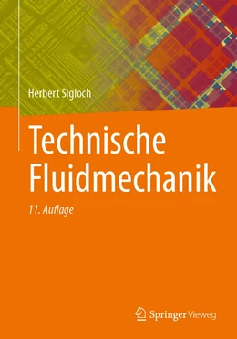 Abbildung von Sigloch | Technische Fluidmechanik | 11. Auflage | 2022 | beck-shop.de