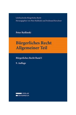 Abbildung von Bydlinski | Bürgerliches Recht I. Allgemeiner Teil | 9. Auflage | 2021 | beck-shop.de