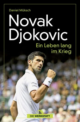 Abbildung von Müksch | Novak Djokovic | 1. Auflage | 2022 | beck-shop.de