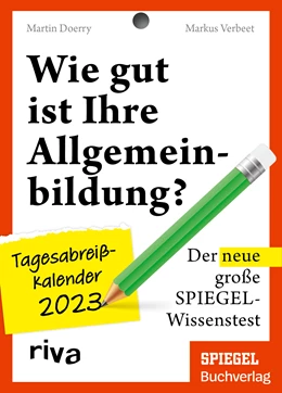 Abbildung von Doerry / Verbeet | Wie gut ist Ihre Allgemeinbildung? - Tagesabreißkalender 2023 | 1. Auflage | 2022 | beck-shop.de