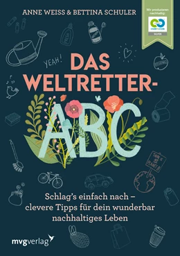 Abbildung von Schuler / Weiss | Das Weltretter-ABC | 1. Auflage | 2022 | beck-shop.de