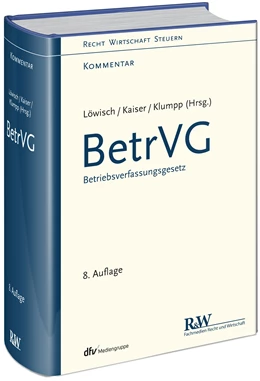 Abbildung von Löwisch / Kaiser | BetrVG | 8. Auflage | 2022 | beck-shop.de