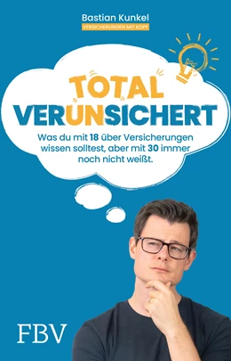 Abbildung von Kunkel | Total ver(un)sichert | 1. Auflage | 2022 | beck-shop.de
