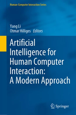 Abbildung von Li / Hilliges | Artificial Intelligence for Human Computer Interaction: A Modern Approach | 1. Auflage | 2021 | beck-shop.de