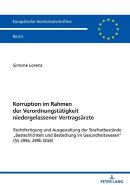 Abbildung von Lorenz | Korruption im Rahmen der Verordnungstätigkeit niedergelassener Vertragsärzte | 1. Auflage | 2021 | beck-shop.de