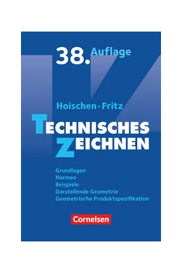 Abbildung von Fritz | Technisches Zeichnen | 38. Auflage | 2022 | beck-shop.de