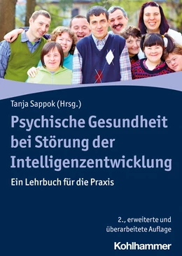 Abbildung von Sappok | Psychische Gesundheit bei Störungen der Intelligenzentwicklung | 2. Auflage | 2023 | beck-shop.de