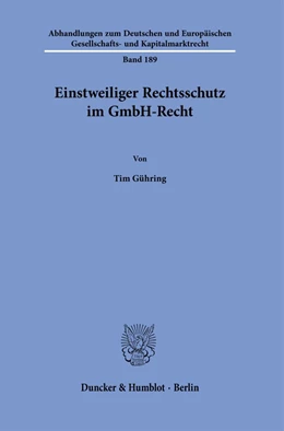 Abbildung von Gühring | Einstweiliger Rechtsschutz im GmbH-Recht. | 1. Auflage | 2021 | beck-shop.de