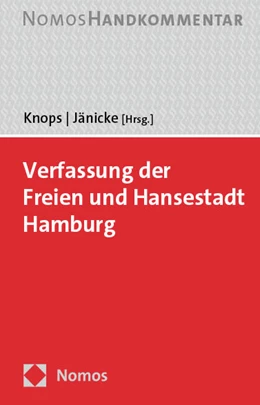 Abbildung von Knops / Jänicke (Hrsg.) | Verfassung der Freien und Hansestadt Hamburg | 1. Auflage | 2023 | beck-shop.de
