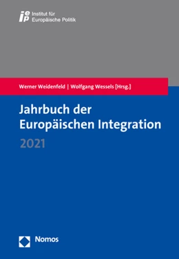 Abbildung von Weidenfeld / Wessels | Jahrbuch der Europäischen Integration 2021 | 1. Auflage | 2021 | beck-shop.de