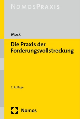 Abbildung von Mock | Die Praxis der Forderungsvollstreckung | 2. Auflage | 2024 | beck-shop.de