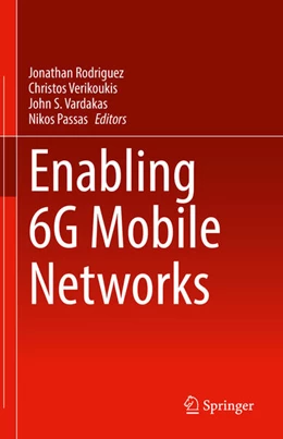Abbildung von Rodriguez / Verikoukis | Enabling 6G Mobile Networks | 1. Auflage | 2021 | beck-shop.de