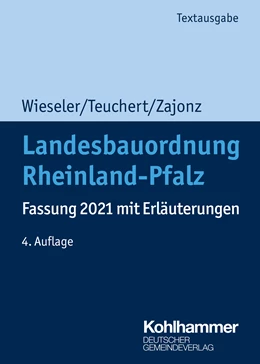 Abbildung von Wieseler / Teuchert | Landesbauordnung Rheinland-Pfalz | 4. Auflage | 2022 | beck-shop.de