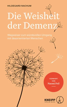 Abbildung von Nachum | Die Weisheit der Demenz | 1. Auflage | 2022 | beck-shop.de