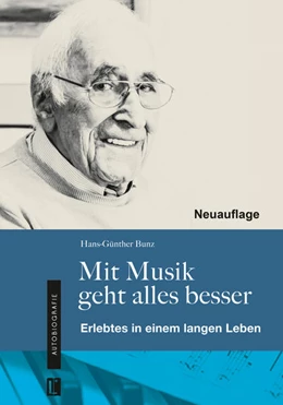 Abbildung von Bunz | Mit Musik geht alles besser | 2. Auflage | 2021 | beck-shop.de