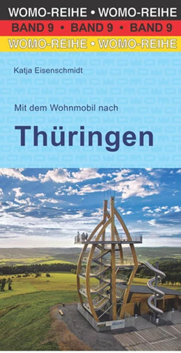 Abbildung von Eisenschmidt | Mit dem Wohnmobil nach Thüringen | 5. Auflage | 2022 | beck-shop.de