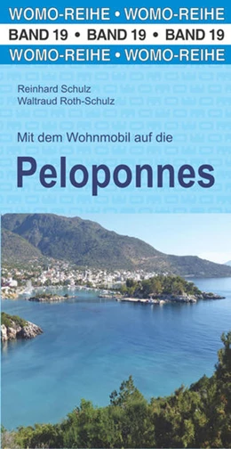 Abbildung von Schulz / Roth-Schulz | Mit dem Wohnmobil auf die Peloponnes | 7. Auflage | 2022 | beck-shop.de