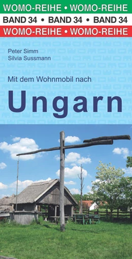 Abbildung von Simm / Sussmann | Mit dem Wohnmobil nach Ungarn | 6. Auflage | 2022 | beck-shop.de