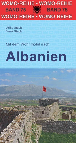 Abbildung von Staub / WOMO-Verlag | Mit dem Wohnmobil nach Albanien | 3. Auflage | 2022 | beck-shop.de