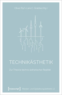 Abbildung von Ruf / Grabbe | Technik-Ästhetik | 1. Auflage | 2022 | beck-shop.de