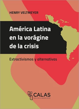 Abbildung von Veltmeyer | América Latina en la vorágine de la crisis | 1. Auflage | 2022 | beck-shop.de