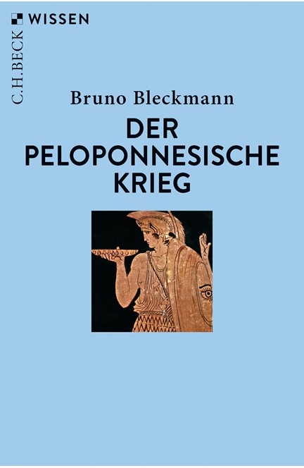 Cover: Bruno Bleckmann, Der Peloponnesische Krieg