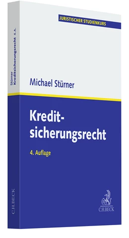 Abbildung von Stürner | Kreditsicherungsrecht | 4. Auflage | 2024 | beck-shop.de