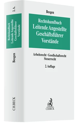 Abbildung von Besgen | Rechtshandbuch Leitende Angestellte, Geschäftsführer und Vorstände | 2. Auflage | 2023 | beck-shop.de