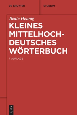 Abbildung von Hennig | Kleines mittelhochdeutsches Wörterbuch | 1. Auflage | 2022 | beck-shop.de