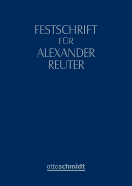 Abbildung von Compes / Thümmel | Festschrift für Alexander Reuter | 1. Auflage | 2021 | beck-shop.de