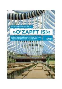 Abbildung von Großmann | «O'zapft is!» | 1. Auflage | 2022 | beck-shop.de