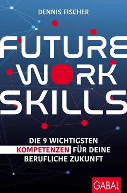 Abbildung von Fischer | Future Work Skills | 1. Auflage | 2022 | beck-shop.de