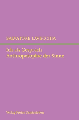 Abbildung von Lavecchia | Ich als Gespräch | 1. Auflage | 2022 | beck-shop.de