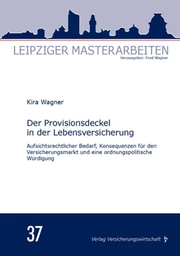 Abbildung von Wagner | Der Provisionsdeckel in der Lebensversicherung | 1. Auflage | 2021 | beck-shop.de