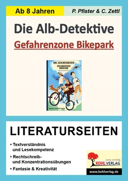 Abbildung von Pfister / Zettl | Die Alb-Detektive: Gefahrenzone Bikepark - Literaturseiten | 1. Auflage | 2021 | beck-shop.de
