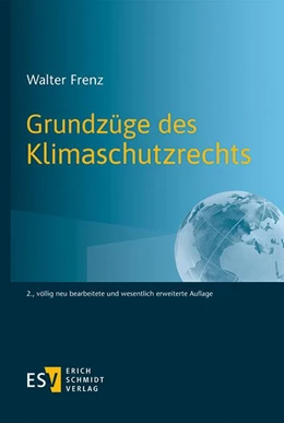 Abbildung von Frenz | Grundzüge des Klimaschutzrechts | 2. Auflage | 2021 | beck-shop.de