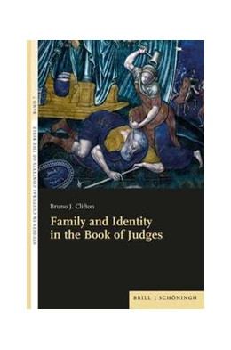 Abbildung von Clifton | Family and Identity in the Book of Judges | 1. Auflage | 2021 | beck-shop.de