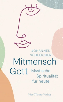 Abbildung von Schleicher | Mitmensch Gott | 1. Auflage | 2022 | beck-shop.de
