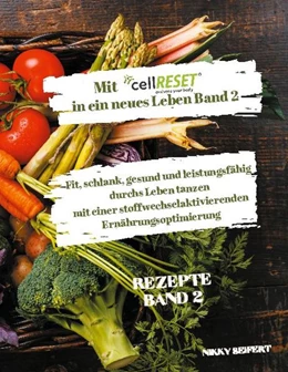 Abbildung von Seifert | Mit cellRESET in ein neues Leben Band 2 | 1. Auflage | 2021 | beck-shop.de