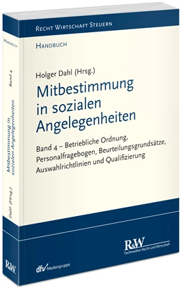 Abbildung von Dahl | Mitbestimmung in sozialen Angelegenheiten, Band 4 | 1. Auflage | 2022 | beck-shop.de