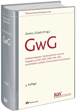 Abbildung von Zentes / Glaab (Hrsg.) | GwG - Geldwäschegesetz | 3. Auflage | 2022 | beck-shop.de