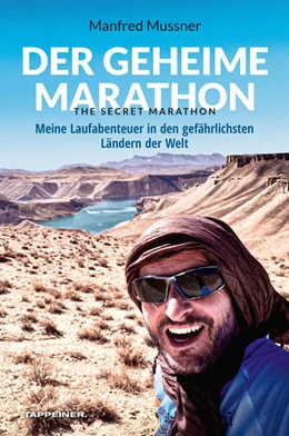Abbildung von Mussner | Der geheime Marathon - the secret marathon | 1. Auflage | 2022 | beck-shop.de