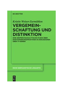 Abbildung von Weiser-Zurmühlen | Vergemeinschaftung und Distinktion | 1. Auflage | 2021 | beck-shop.de