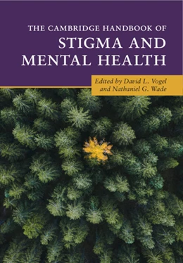 Abbildung von Vogel / Wade | The Cambridge Handbook of Stigma and Mental Health | 1. Auflage | 2022 | beck-shop.de