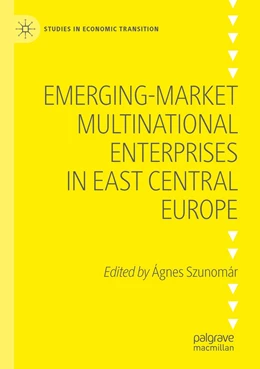 Abbildung von Szunomár | Emerging-market Multinational Enterprises in East Central Europe | 1. Auflage | 2021 | beck-shop.de
